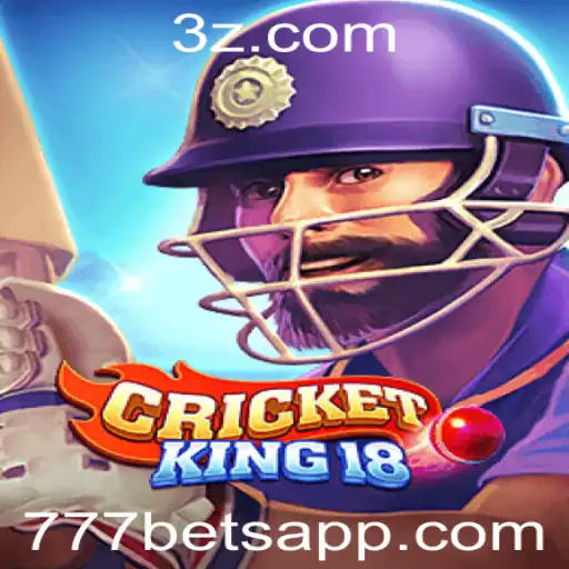 Descubra o Universo de CricketKing18: Um Guia Completo com ênfase em 777bet